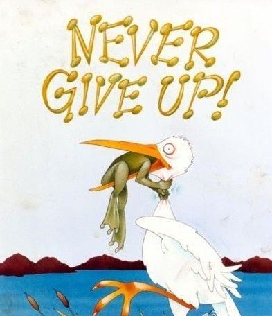 never give up什么意思