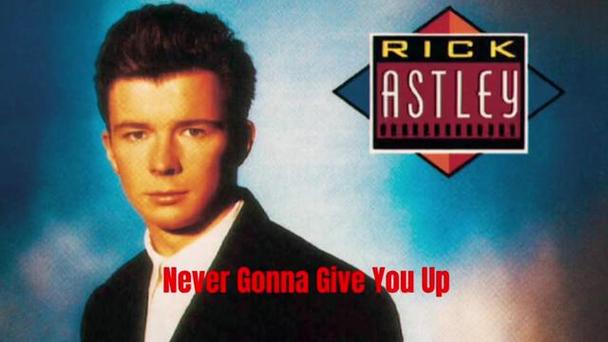 never gonna give you up 下载截图1