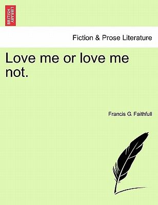 love me not